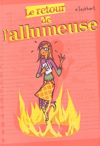Livrenpoche : Le retour de l'allumeuse - E. Lockhart - Livre