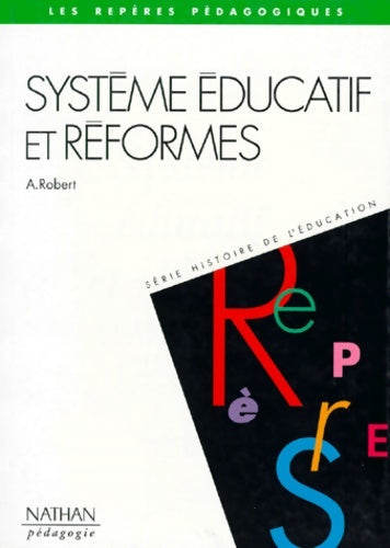 Livrenpoche : Les repères pédagogiques - André Robert - Livre