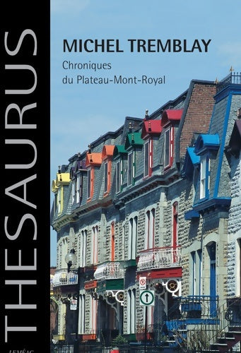 Livrenpoche : Chroniques du plateau-mont-royal - ferme - Michel Tremblay - Livre
