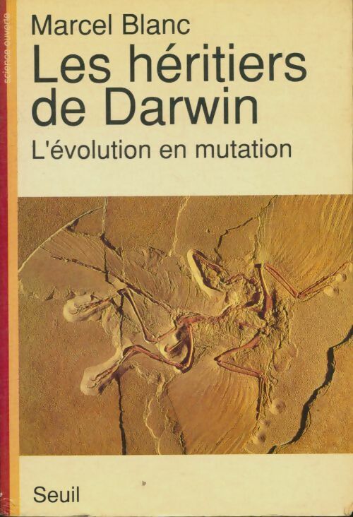Livrenpoche : Les héritiers de darwin : L'évolution en mutation - Marcel Blanc - Livre