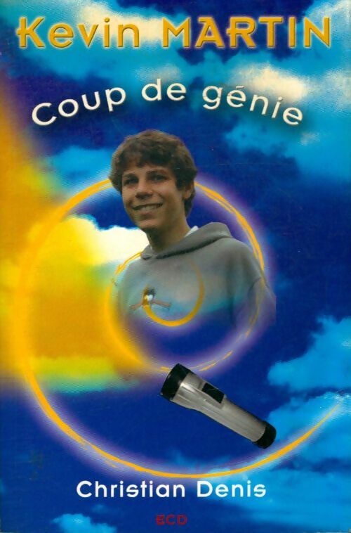 Livrenpoche : Kevin Martin "Coup de génie" - Christian Denis - Livre
