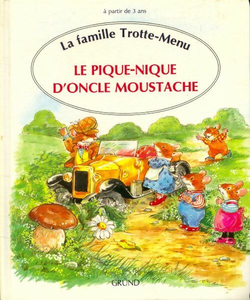 Livrenpoche : Le pique-nique d'oncle moustache - Hilary Pam; Lazell - Livre