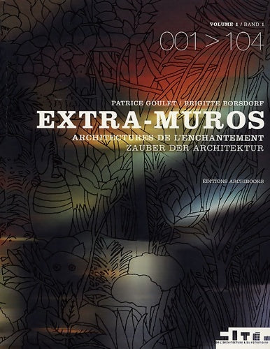 Livrenpoche : Extra-muros Tome I - Patrice Goulet - Livre