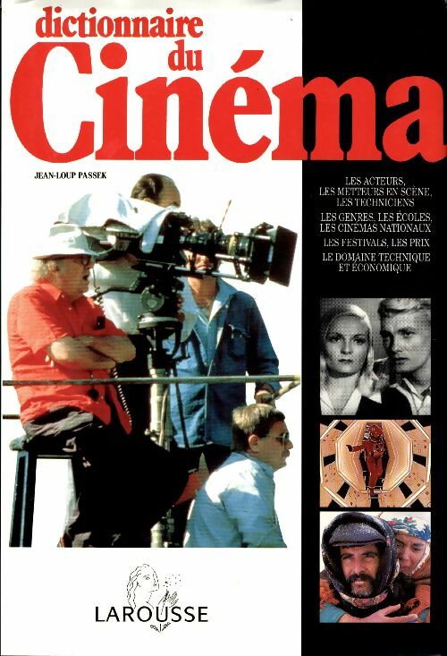 Livrenpoche : Dictionnaire du cinéma - Jean-Loup Passek - Livre