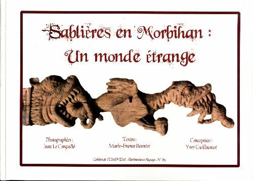 Livrenpoche : Sablières en Morbihan : un monde étrange - Marie-France Bonniec - Livre