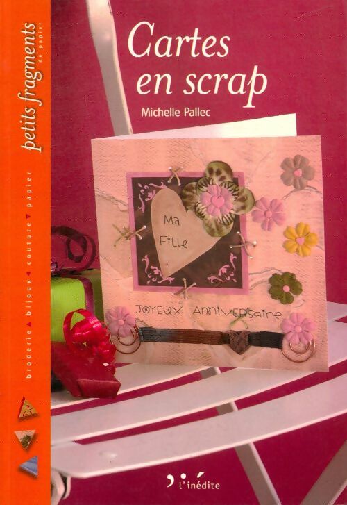 Livrenpoche : Cartes en scrap - Michelle Pallec - Livre