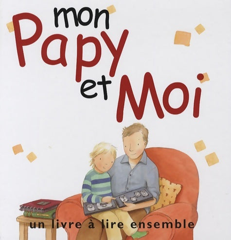 Livrenpoche : Mon papy et moi - Helen Exley - Livre