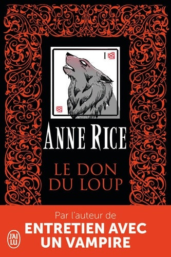 Livrenpoche : Le don du loup - Anne Rice - Livre