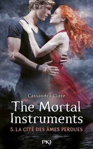 Livrenpoche : The mortal instruments Tome  V : La cité des âmes perdues - Cassandra Clare - Livre