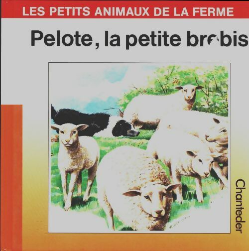 Livrenpoche : Pelote, la petite brebis - Marie Virgule - Livre