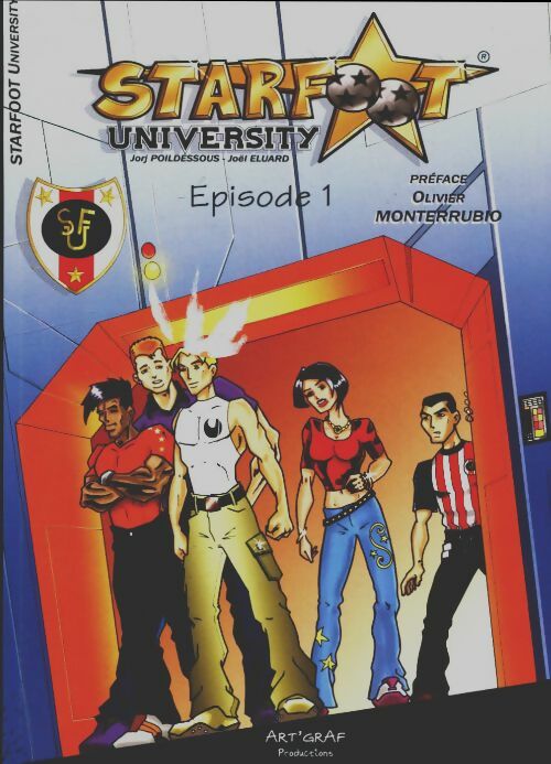 Livrenpoche : Starfoot university Tome I - Jori Poildessous - Livre
