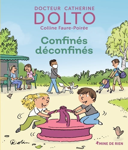 Confinés déconfinés - Catherine Dolto - Livre