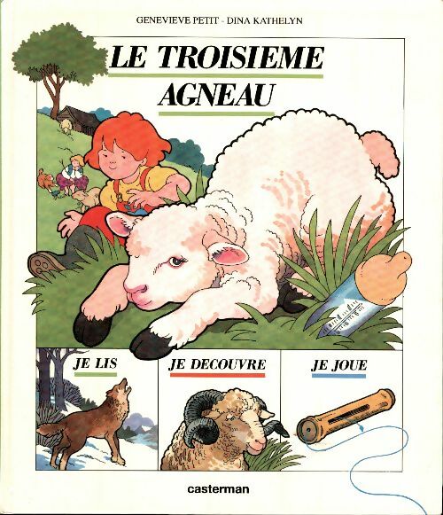 Livrenpoche : Le troisième agneau - Geneviève Petit - Livre