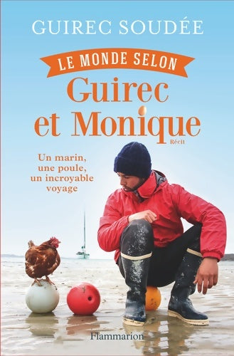 Livrenpoche : Le monde selon Guirec et Monique - Guirec Soudée - Livre