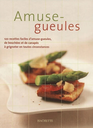 Livrenpoche : Amuse-Gueules - Collectif - Livre