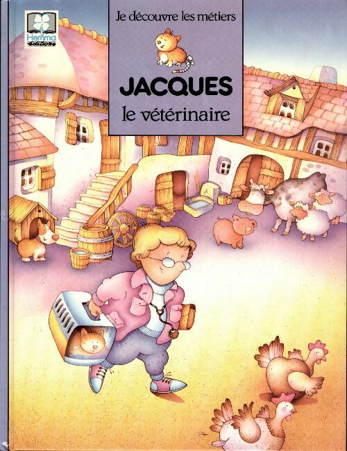 Livrenpoche : Jacques le vétérinaire - Sylvie Rainaud - Livre