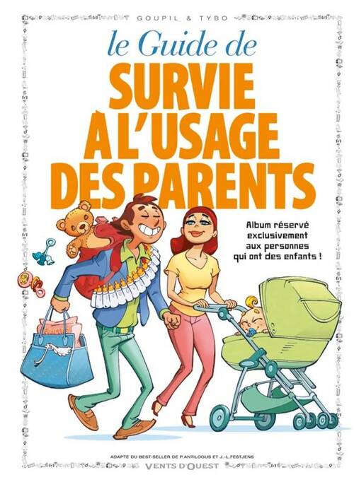 Livrenpoche : Le guide de survie à l'usage des parents - Jacky Goupil - Livre