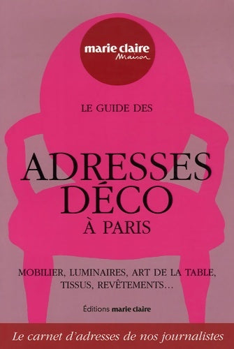 Livrenpoche : Le guide des 1000 adresses déco à Paris - Clémence Leboulanger - Livre