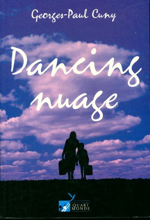 Livrenpoche : Dancing nuage - Georges Paul Cuny - Livre