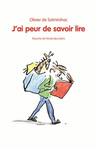 Livrenpoche : J'ai peur de savoir lire - Olivier De Solminihac - Livre