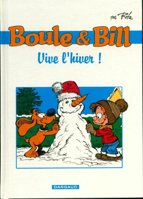 Livrenpoche : Boule et Bill : Vive l'hiver ! - Roba - Livre