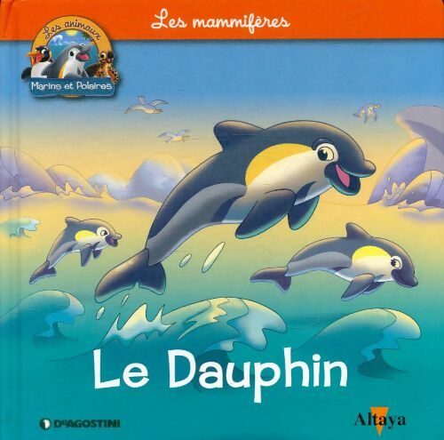 Livrenpoche : Le dauphin - Collectif - Livre