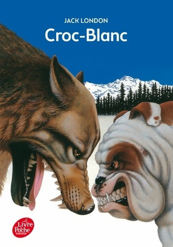 Croc-blanc - Jack London - Livre