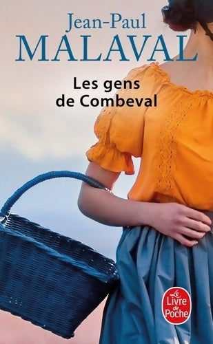 Livrenpoche : Les gens de Combeval - Jean-Paul Malaval - Livre
