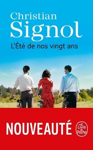 Livrenpoche : L'été de nos vingt ans - Christian Signol - Livre