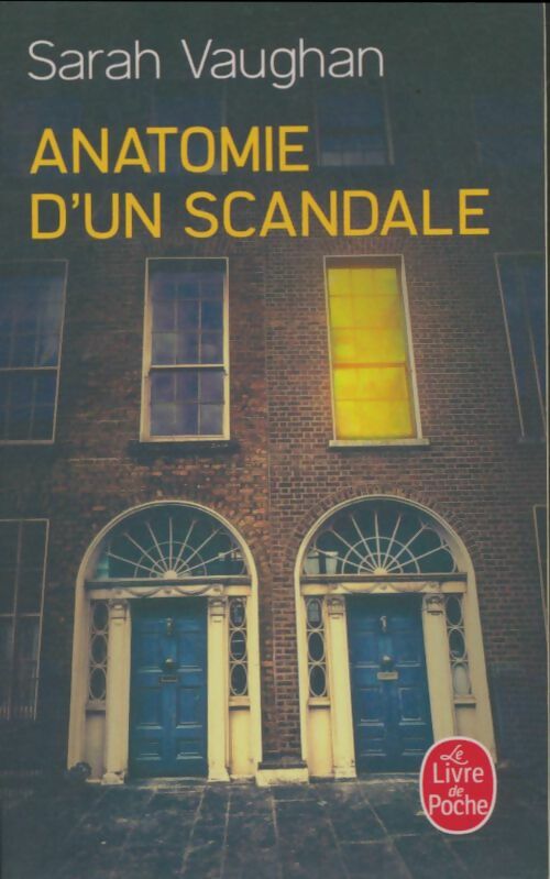 Livrenpoche : Anatomie d'un scandale - Sarah Vaughan - Livre