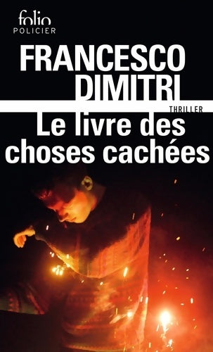 Le livre des choses cachées - Francesco Dimitri - Livre