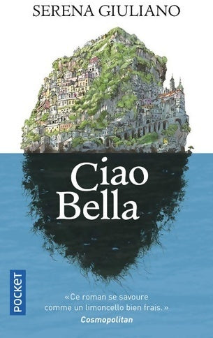 Livrenpoche : Ciao bella - Serena Giuliano - Livre
