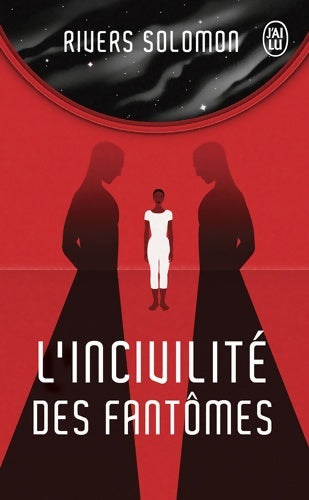 Livrenpoche : L'incivilité des fantômes - Rivers Solomon - Livre