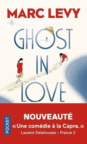 Ghost in love - Marc Lévy -  Pocket - Livre