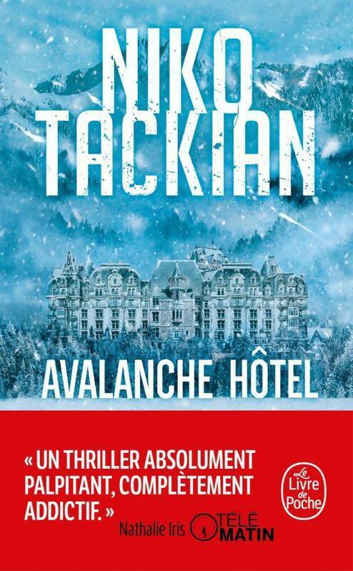 Livrenpoche : Avalanche hôtel - Niko Tackian - Livre
