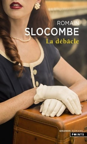 Livrenpoche : La débâcle - Romain Slocombe - Livre