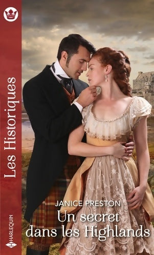 Un secret dans les Jighlands - Janice Preston - Livre