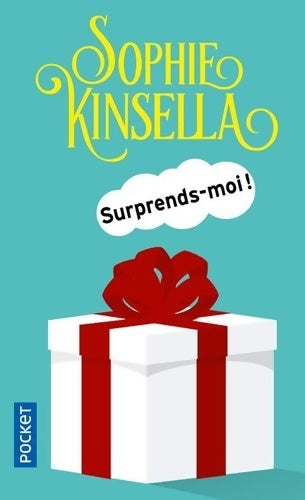 Livrenpoche : Surprends-moi ! - Sophie Kinsella - Livre