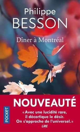Dîner à montréal - Philippe Besson - Livre