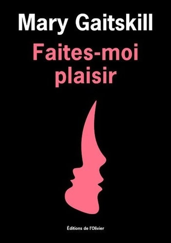Livrenpoche : Faites-moi plaisir - Mary Gaitskill - Livre