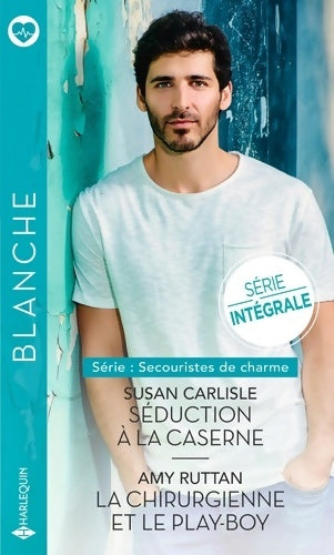Livrenpoche : Séduction à la caserne / La chirurgienne et le play-boy - Susan Carlisle - Livre