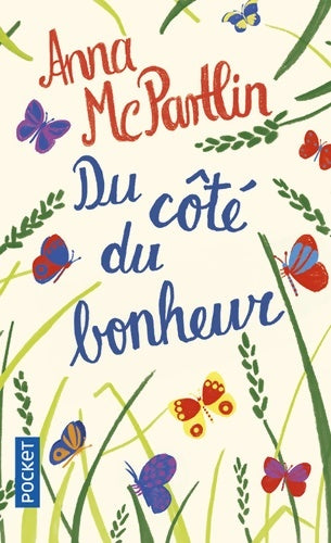 Livrenpoche : Du côté du bonheur - Anna McPartlin - Livre