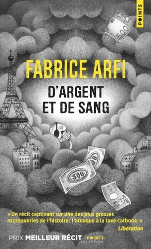 D'argent et de sang - Fabrice Arfi - Livre