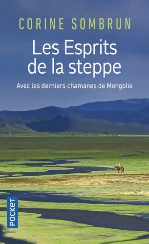 Livrenpoche : Les esprits de la steppe - Corine Sombrun - Livre