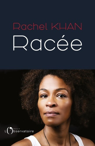 Livrenpoche : Racée - Rachel Khan - Livre