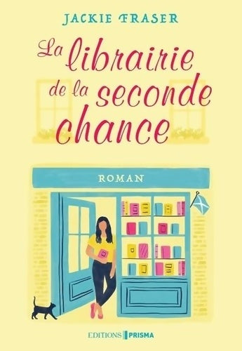 Livrenpoche : La librairie de la seconde chance - Jackie Fraser - Livre