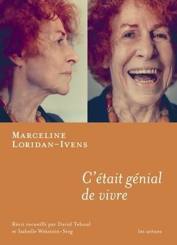 Livrenpoche : C'était génial de vivre - Marceline Loridan-Ivens - Livre