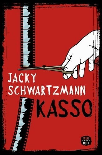 Livrenpoche : Kasso - Jacky Schwartzmann - Livre