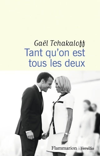 Livrenpoche : Tant qu'on est tous les deux - Gaël Tchakaloff - Livre