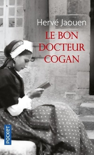 Livrenpoche : Le bon docteur Cogan - Hervé Jaouen - Livre